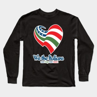 We the Italians Long Sleeve T-Shirt